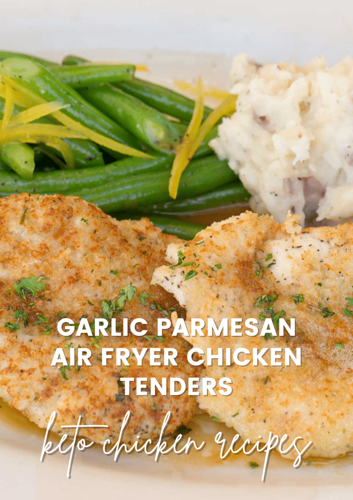 Garlic Parmesan Air Fryer Chicken Tenders